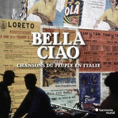 Bella Ciao  harmonia mundi